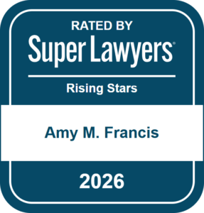 Rated by Super Lawyers 2026 - Amy M. Francis
